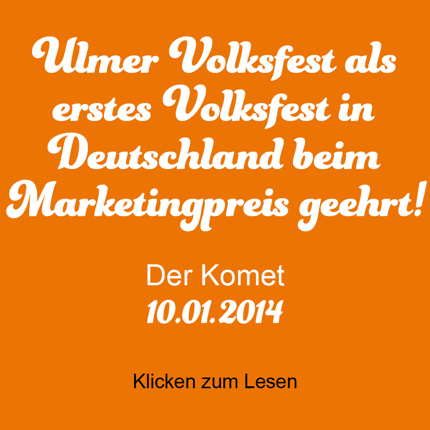 Ulmer Volksfest, Der Komet, Marketingpreis
