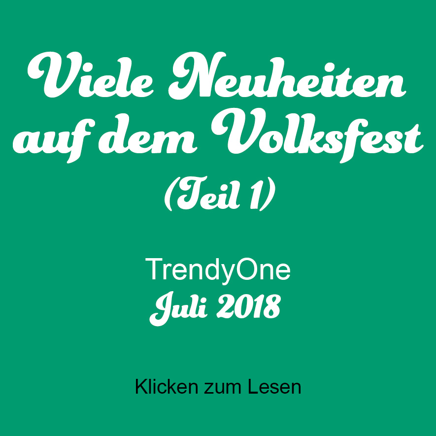 Ulmer Volksfest 2018 Trendy One